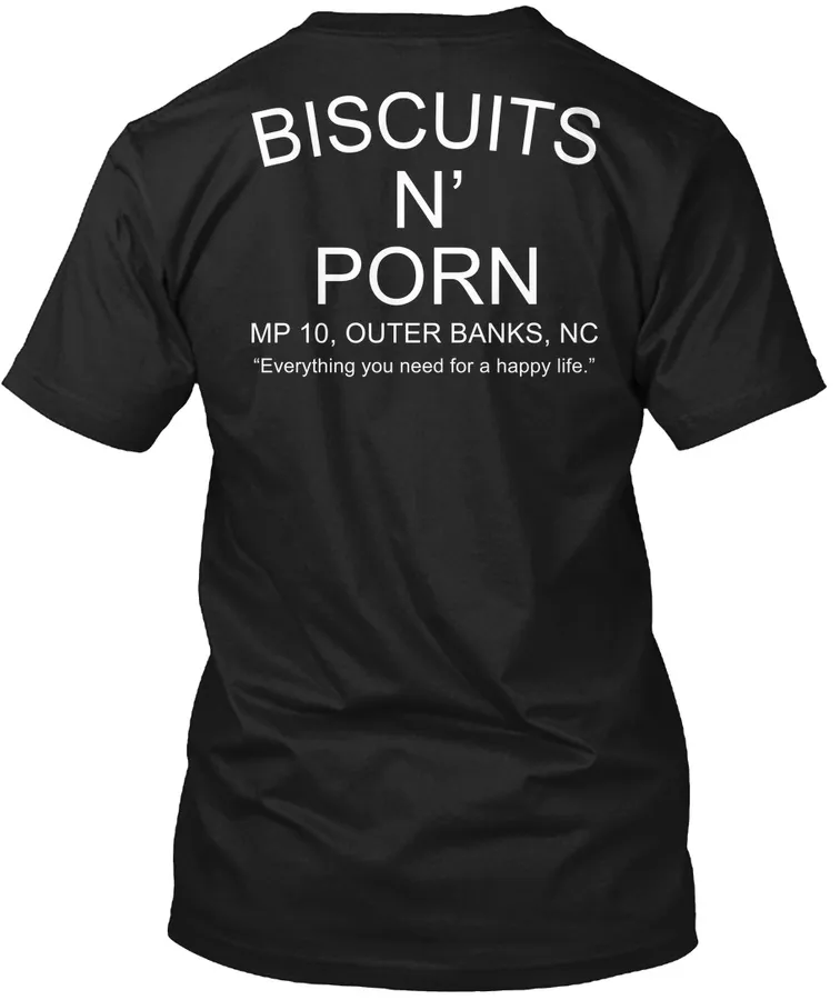 Biscuits N Porn Mp 10 Outer Banks Ncj t-shirt