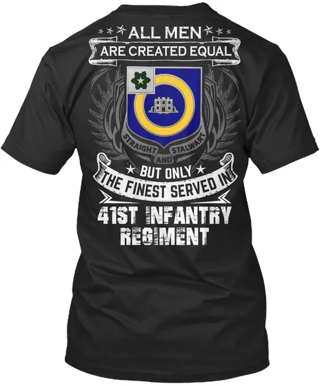 41st Infantry Regiment United States t-shirt