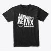 And We Mix - Sam The Cooking Guy Quote t-shirt