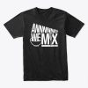 And We Mix - Sam The Cooking Guy Quote t-shirt